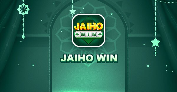 Jaiho Win App 